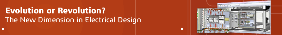 Evolution or Revolution? The New Dimension in Electrical Design - Header Banner