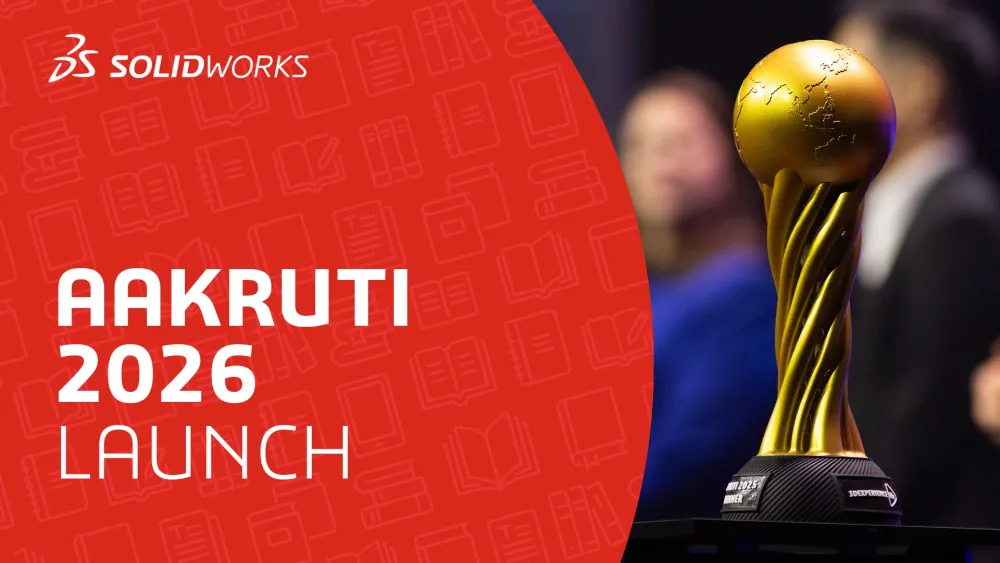 SOLIDWORKS Aakruti 2026 Launch